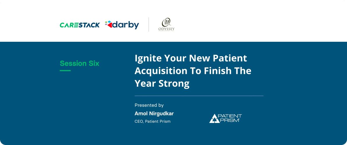 ignite your new patient acquisition to finish the year strong ignite your new patient acquisition to finish the year strong