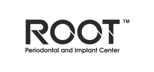 ROOT™ Periodontal & Implant Center ROOT™ Periodontal & Implant Center